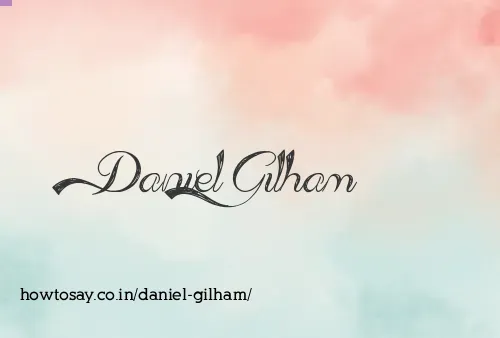 Daniel Gilham