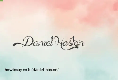 Daniel Haston