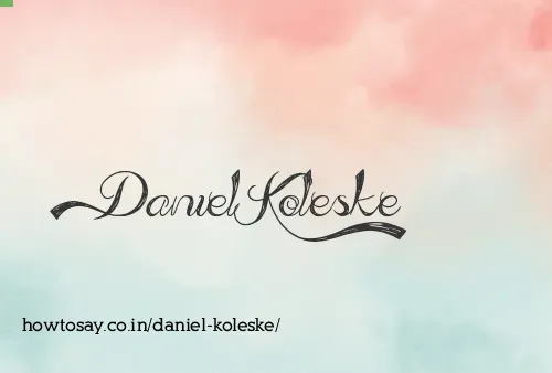 Daniel Koleske