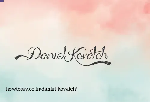 Daniel Kovatch