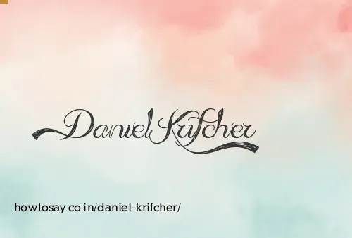 Daniel Krifcher