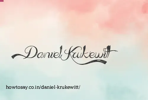 Daniel Krukewitt