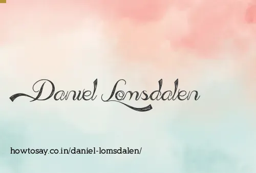Daniel Lomsdalen