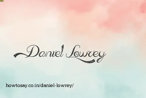 Daniel Lowrey
