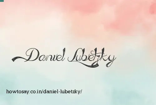 Daniel Lubetzky