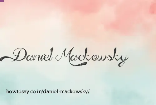Daniel Mackowsky