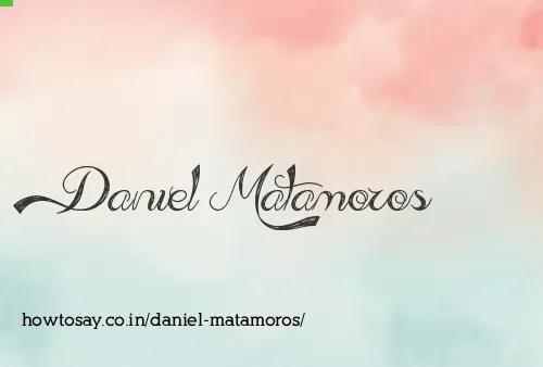Daniel Matamoros