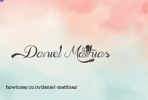 Daniel Matthias