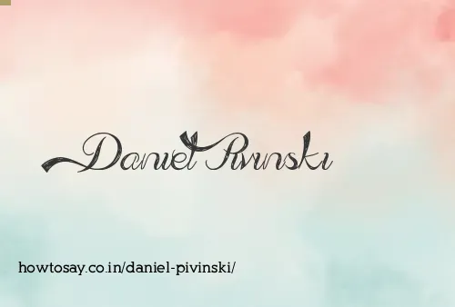 Daniel Pivinski