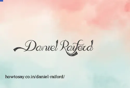 Daniel Raiford