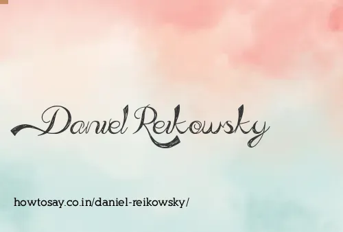 Daniel Reikowsky