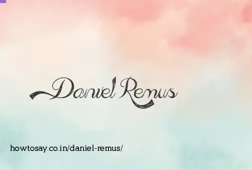 Daniel Remus