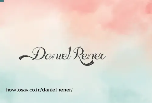 Daniel Rener