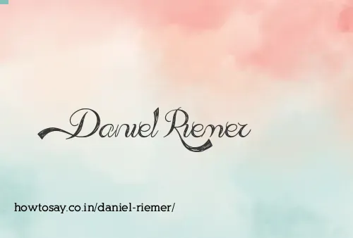 Daniel Riemer