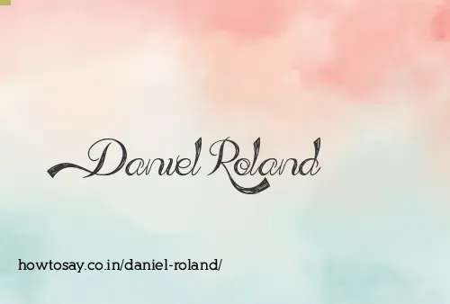 Daniel Roland