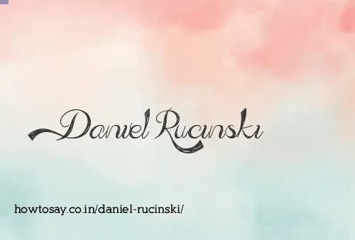 Daniel Rucinski