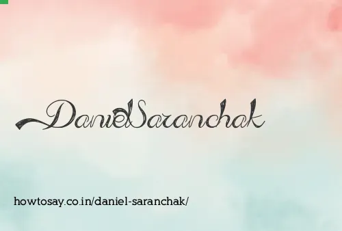 Daniel Saranchak