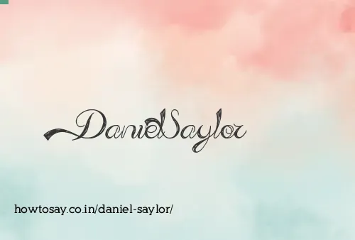 Daniel Saylor