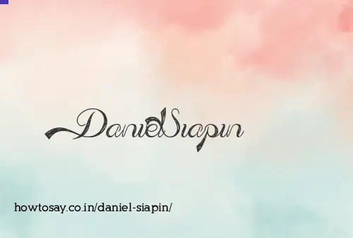 Daniel Siapin