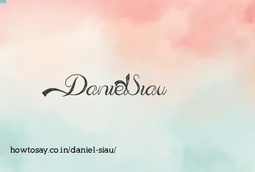 Daniel Siau