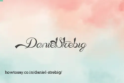 Daniel Strebig