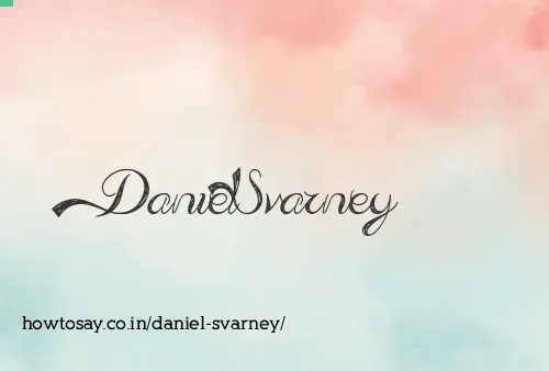 Daniel Svarney