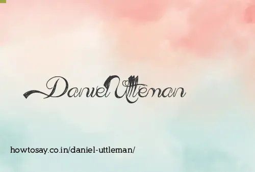 Daniel Uttleman