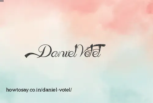 Daniel Votel