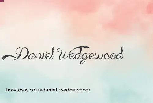 Daniel Wedgewood