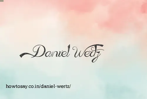 Daniel Wertz