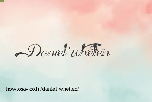 Daniel Whetten