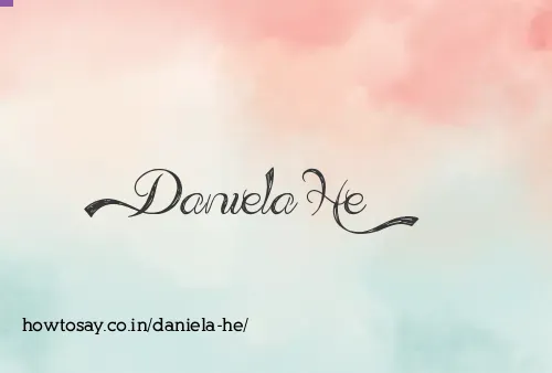 Daniela He