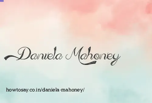 Daniela Mahoney