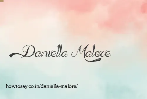 Daniella Malore
