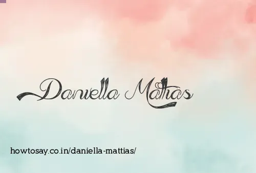 Daniella Mattias