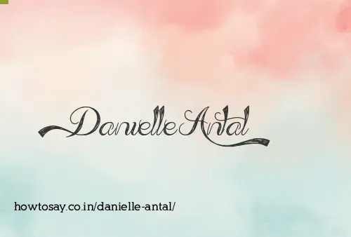Danielle Antal