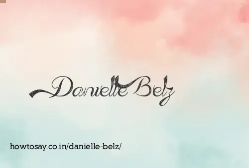 Danielle Belz