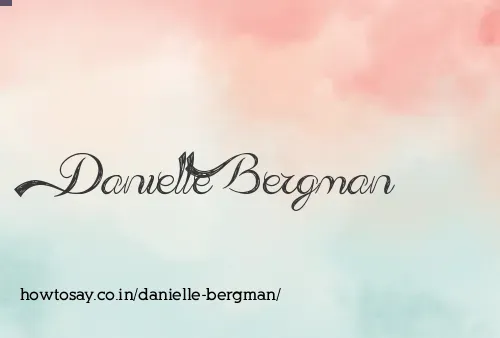 Danielle Bergman