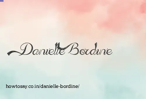 Danielle Bordine