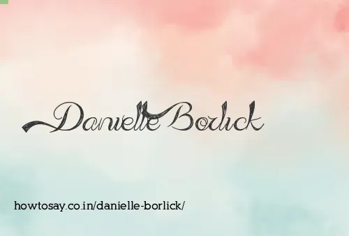 Danielle Borlick