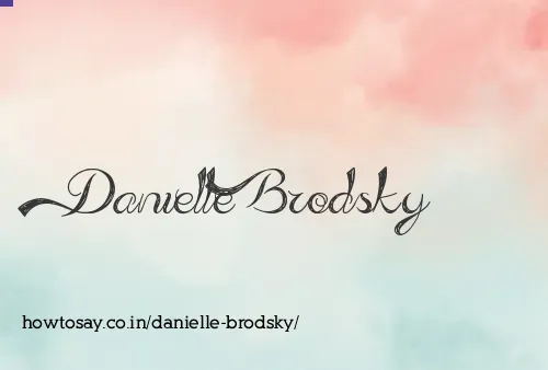 Danielle Brodsky