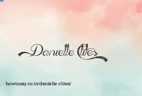 Danielle Clites