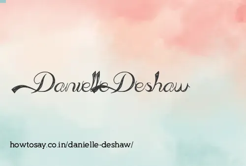 Danielle Deshaw