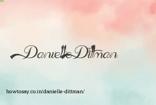 Danielle Dittman