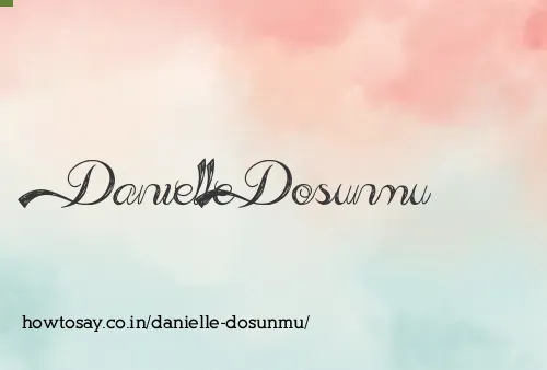 Danielle Dosunmu