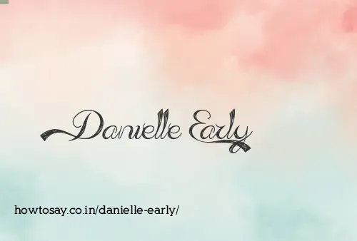 Danielle Early