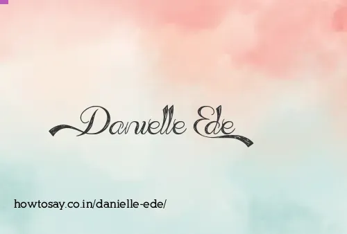 Danielle Ede