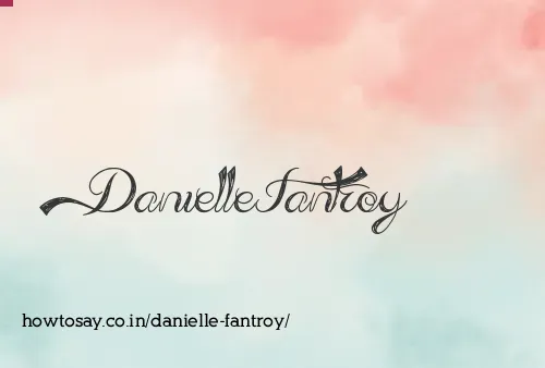 Danielle Fantroy