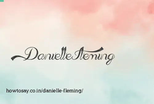 Danielle Fleming