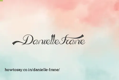 Danielle Frane
